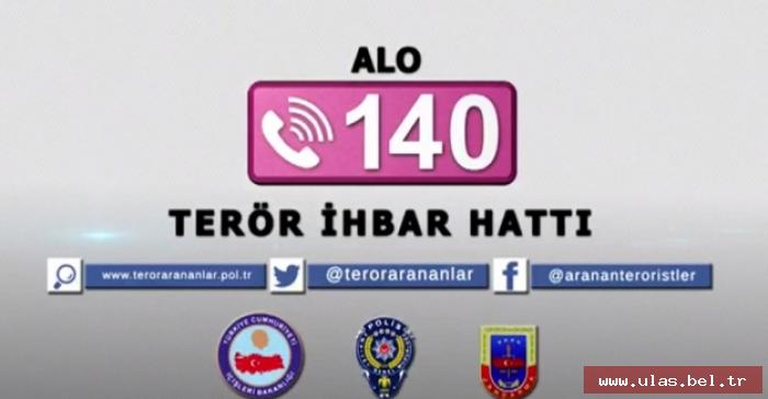 ALO 140 TERÖR İHBAR HATTI